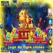 jogo do tigre chines